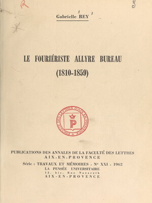 cover image of Le fouriériste Allyre Bureau, 1810-1859